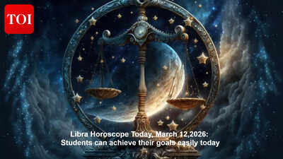 Libra Horoscope Today, March 12,2026: Students can achieve their goals easily today