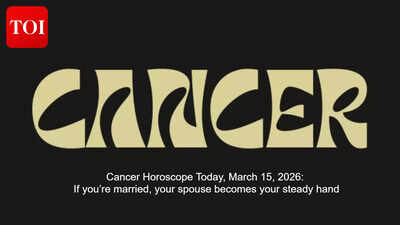 Cancer Horoscope Today, March 15, 2026: If you’re married, your spouse becomes your steady hand