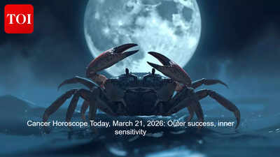 Cancer Horoscope Today, March 21, 2026: Outer success, inner sensitivity