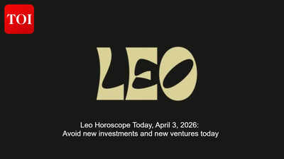 Leo Horoscope Today, April 3, 2026: Avoid new investments and new ventures today