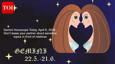 Gemini Horoscope Today, April 6, 2026: Don’t tease your partner about sensitive topics in front of relatives
