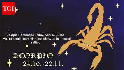 Scorpio Horoscope Today, April 6, 2026: If you’re single, attraction can show up in a social setting