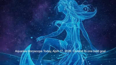 Aquarius Horoscope Today, April 17, 2026: Commit to one bold goal