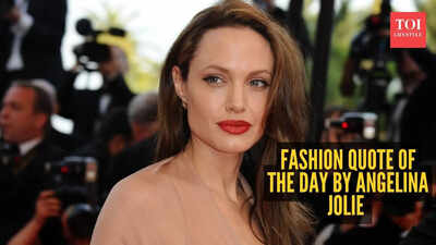 Fashion quote of the day by Angelina Jolie - "Anyone can put on a dress. It’s your mind that defines you."