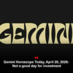 Gemini Horoscope Today, April 20, 2026: Not a good day for investment