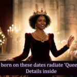 Women born on these dates radiate ‘Queen Energy’: Details inside