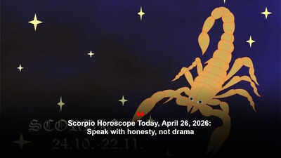 Scorpio Horoscope Today, April 26, 2026: Speak with honesty, not drama