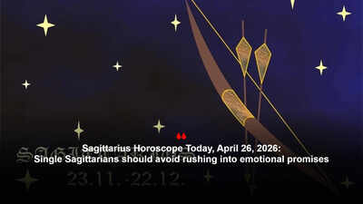 Sagittarius Horoscope Today, April 26, 2026: Single Sagittarians should avoid rushing into emotional promises