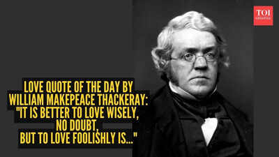 William Makepeace Thackeray Quote: Love quote of the day by William Makepeace Thackeray: "It is better to love wisely, no doubt: but to love foolishly is..."