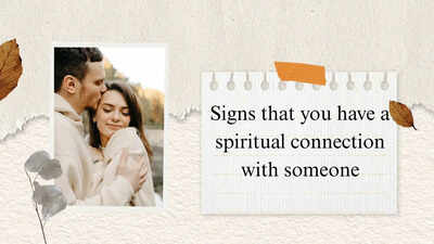 Signs that you have a spiritual connection with someone