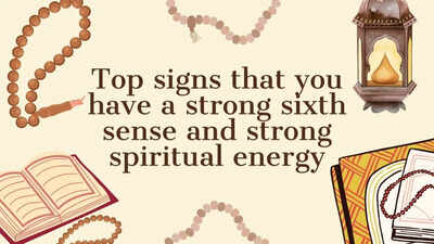 Top signs that you have a strong sixth sense and strong spiritual energy