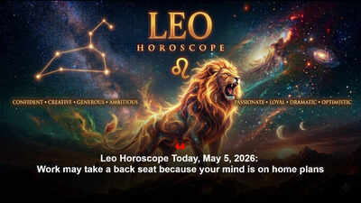 Leo Horoscope Today, May 5, 2026: Work may take a back seat because your mind is on home plans