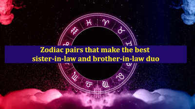 Zodiac pairs that make the best sister-in-law and brother-in-law duo