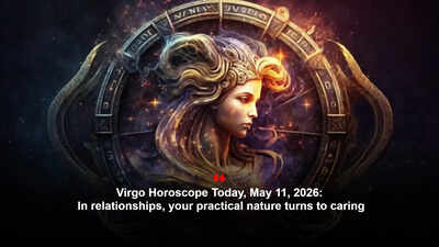Virgo Horoscope Today, May 11, 2026: In relationships, your practical nature turns to caring