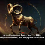 Aries Horoscope Today, May 13, 2026: Spend only on essentials, and keep your words soft at home