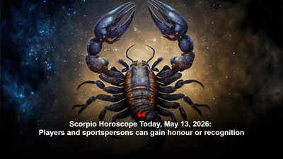 Scorpio Horoscope Today, May 13, 2026: Players and sportspersons can gain honour or recognition