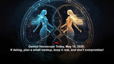 Gemini Horoscope Today, May 16, 2026: If dating, plan a small meetup, keep it real, and don't overpromise!