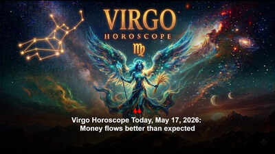 Virgo Horoscope Today, May 17, 2026: Money flows better than expected