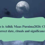 When is Adhik Maas Purnima 2026? Check correct date, rituals and significance