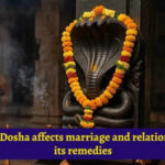 How Sarp Dosha affects marriage and relationships and its remedies