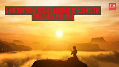 5 ancient Vedic rituals believed to cleanse the mind, body, and soul