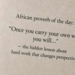 African proverb of the day: “Once you carry your own water, you will…” — the hidden lesson about hard work that changes perspective