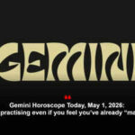 Gemini Horoscope Today, May 1, 2026: Keep practising even if you feel you’ve already “made it”