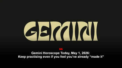 Gemini Horoscope Today, May 1, 2026: Keep practising even if you feel you’ve already “made it”