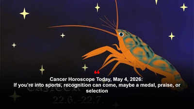 Cancer Horoscope Today, May 4, 2026: If you’re into sports, recognition can come, maybe a medal, praise, or selection