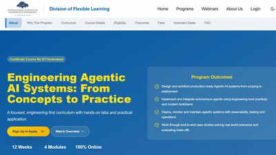 IIIT Hyderabad launches 12-week certificate course on engineering agentic AI systems