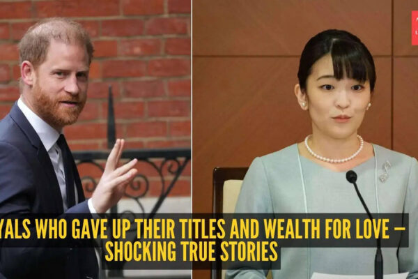 Royals who gave up their titles and wealth for love — Shocking true stories
