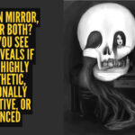 Woman in mirror, skull or both? What you see first reveals if you're highly empathetic, emotionally protective, or balanced
