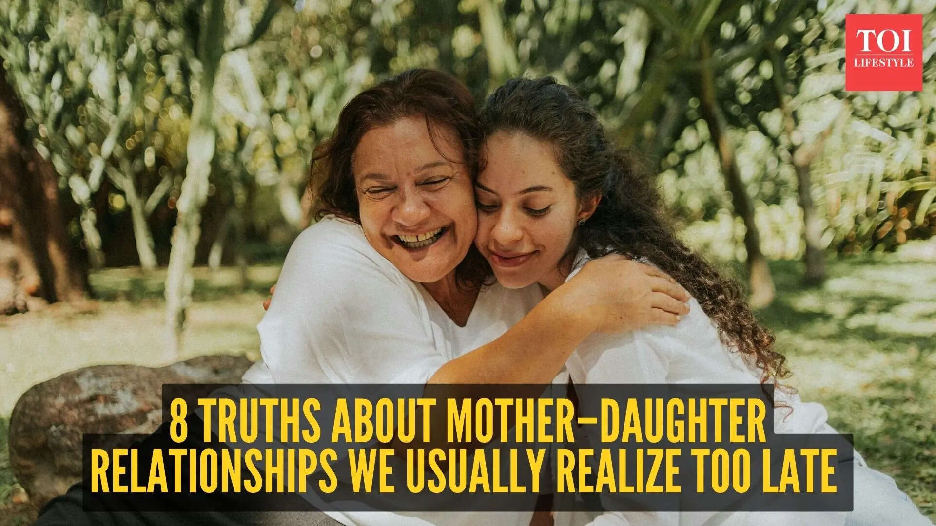 8 truths about mother–daughter relationships we usually realize too late
