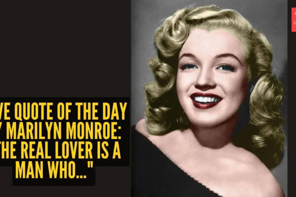“The real lover is a man who..."