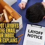 How to spot layoffs before the email hits your inbox, recruiter explains |