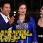 Sara Tendulkar shares rare picture as Sachin and Anjali celebrate 31st anniversary: 5 marriage lessons to learn from the power-couple