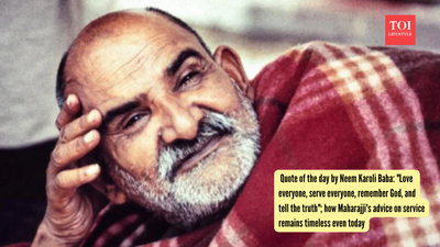 Neem Karoli Baba: Quote of the day by Neem Karoli Baba: "Love everyone, serve everyone, remember God, and tell the truth"; how Maharaj ji's advice on service remains timeless even today