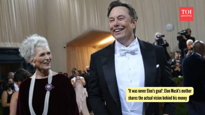 'It was never Elon's goal': Elon Musk's mother shares the actual vision behind his money