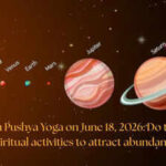 Guru Pushya Yog on June 18, 2026: Do these spiritual activities to attract abundance