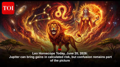 Leo Horoscope Today, June 20, 2026: Jupiter can bring gains in calculated risk, but confusion remains part of the picture