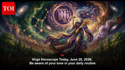 Virgo Horoscope Today, June 20, 2026: Be aware of your tone in your daily routine