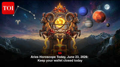 Aries Horoscope Today, June 23, 2026: Keep your wallet closed today