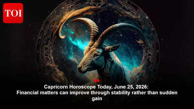 Capricorn Horoscope Today, June 25, 2026: Financial matters can improve through stability rather than sudden gain