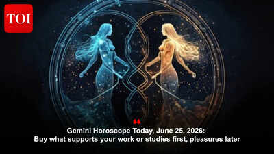 Gemini Horoscope Today, June 25, 2026: Buy what supports your work or studies first, pleasures later