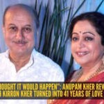 “I never thought it would happen”: Anupam Kher reveals how friendship with Kirron Kher turned into 41 years of love and marriage