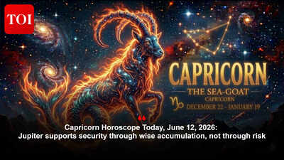 Capricorn Horoscope Today, June 12, 2026: Jupiter supports security through wise accumulation, not through risk
