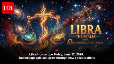 Libra Horoscope Today, June 12, 2026: Businesspeople can grow through new collaborations