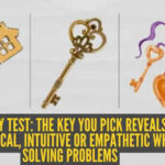 Personality test: The key you pick reveals if you are logical, intuitive or empathetic while solving problems |