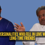 10 famous personalities who fell in love with their long-time friends