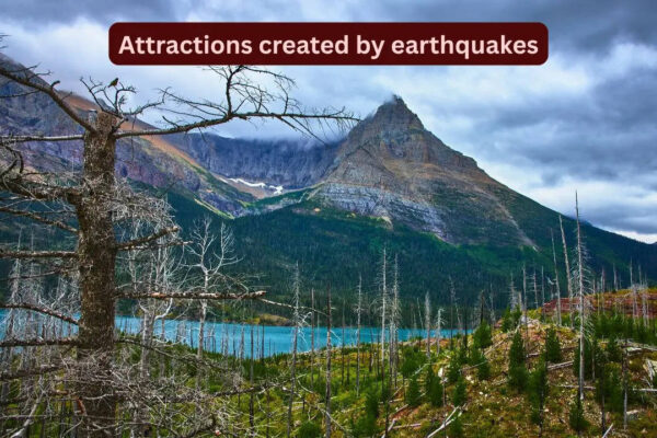 10 places where an earthquake became a tourist attraction
